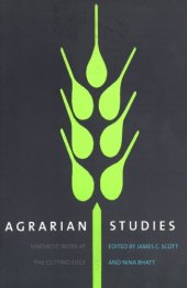 book Agrarian Studies: Synthetic Work at the Cutting Edge