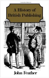 book A History of British Publishing