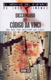 book Diccionario del Código Da Vinci (Serie Archivo del Misterio de Iker Jimenez)