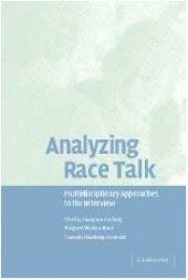 book Analyzing Race Talk: Multidisciplinary Perspectives on the Research Interview