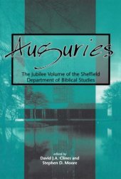 book Auguries: The Jubilee Volume of the Sheffield Department of Biblical Studies (Jsot Supplement Series, 269)