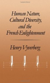 book Human Nature, Cultural Diversity, and the French Enlightenment