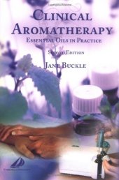 book Clinical Aromatherapy: Essential Oils in Practice, Second Edition