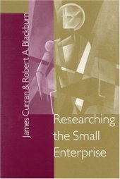 book Researching the Small Enterprise (SAGE Series in Management Research)