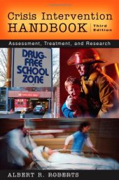 book Crisis Intervention Handbook: Assessment, Treatment, and Research (CRISIS INTERVENTION HANDBOOK)