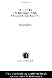 book The City in Roman and Byzantine Egypt