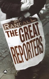 book The Great Reporters