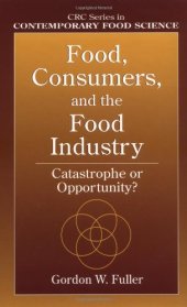 book Food, Consumers, and the Food Industry: Catastrophe or Opportunity?