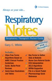 book Respiratory Notes: Respiratory Therapist's Pocket Guide (Davis's Notes)