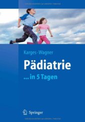 book Pädiatrie in 5 Tagen (Springer-Lehrbuch)