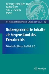 book Nutzergenerierte Inhalte als Gegenstand des Privatrechts: Aktuelle Probleme des Web 2.0