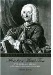book Music for a Mixed Taste: Style, Genre, and Meaning in Telemann's Instrumental Works