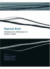 book Bayesian Brain: Probabilistic Approaches to Neural Coding (Computational Neuroscience)