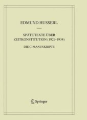 book Späte Texte über Zeitkonstitution (1929–1934): Die C-Manuskripte