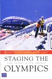 book Staging the Olympics: The Event and Its Impact