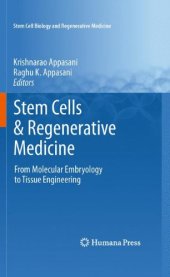 book Stem Cells & Regenerative Medicine: From Molecular Embryology to Tissue Engineering