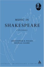 book Music in Shakespeare: A Dictionary