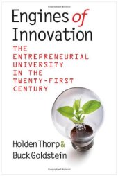 book Engines of Innovation: The Entrepreneurial University in the Twenty-First Century