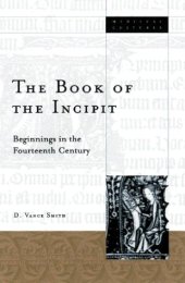 book The Book of the Incipit: Beginnings in the Fourteenth Century