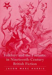 book Folklore and the Fantastic in Nineteenth-Century British Fiction