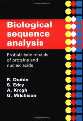 book Biological Sequence Analysis: Probabilistic Models of Proteins and Nucleic Acids