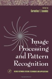 book Image Processing and Pattern Recognition (Neural Network Systems Techniques and Applications)