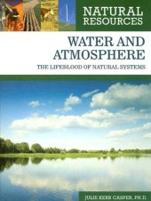 book Water and Atmosphere: The Lifeblood of Natural Systems