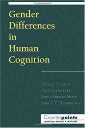 book Gender Differences in Human Cognition (Counterpoints - Cognition, Memory and Language)