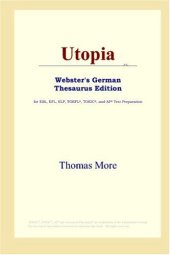 book Utopia (Webster's German Thesaurus Edition)