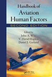 book Handbook of Aviation Human Factors, Second Edition (Human Factors in Transportation)