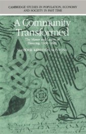 book A Community Transformed: The Manor and Liberty of Havering-atte-Bower 1500-1620