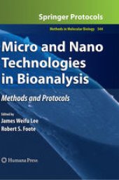 book Micro and Nano Technologies in Bioanalysis: Methods and Protocols