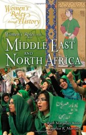 book Women's Roles in the Middle East and North Africa (Women's Roles through History)