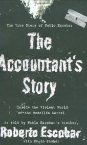 book The Accountant's Story: Inside the Violent World of the Medellín Cartel