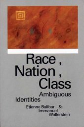 book Race, Nation, Class: Ambiguous Identities