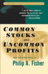 book Common Stocks and Uncommon Profits and Other Writings (Wiley Investment Classics)