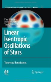 book Linear Isentropic Oscillations of Stars: Theoretical Foundations