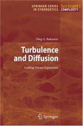 book Turbulence and Diffusion: Scaling Versus Equations (Springer Series in Synergetics)