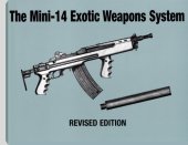 book Mini-14 Exotic Weapons System