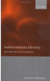 book Indeterminate Identity: Metaphysics and Semantics