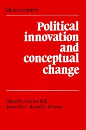 book Political Innovation and Conceptual Change (Ideas in Context)