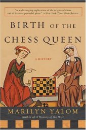 book Birth of the Chess Queen: A History