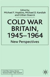 book Cold War Britain 1945-1964: New Perspectives