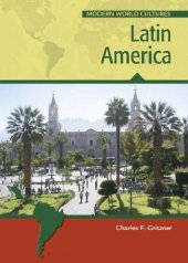 book Latin America (Modern World Cultures)