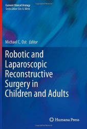 book Robotic and Laparoscopic Reconstructive Surgery in Children and Adults