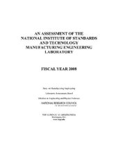 book An Assessment of the National Institute of Standards and Technology Manufacturing Engineering Laboratory: Fiscal Year 2008