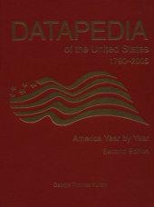 book Datapedia of the United States 1790-2005: America Year by Year