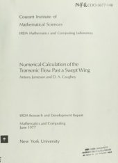 book Numerical Calculation of the Transonic Flow Past a Swept Wing