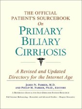 book The Official Patient's Sourcebook on Primary Biliary Cirrhosis