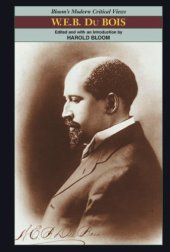 book W. E. B. Dubois (Bloom's Modern Critical Views)